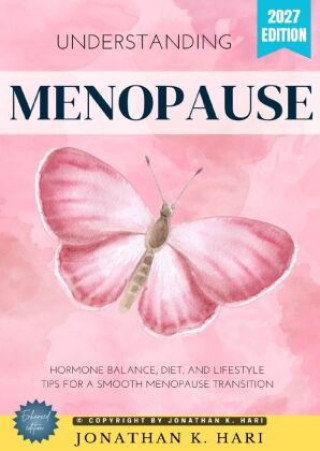 Książka Understanding Menopause: Jonathan K. Hari