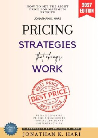 Buch Pricing Strategies That Always Work: Jonathan K. Hari