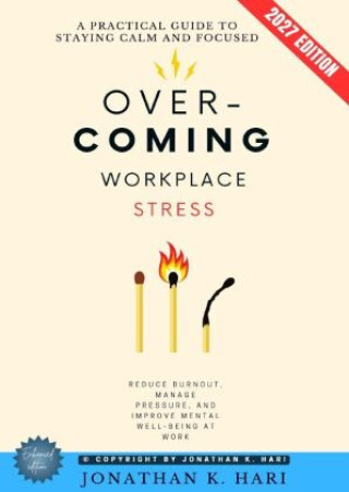 Libro Overcoming Workplace Stress: Jonathan K. Hari