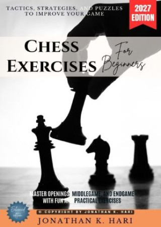 Buch Chess Exercises for Beginners: Jonathan K. Hari
