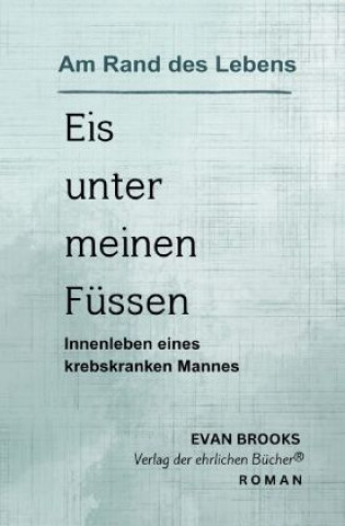 Libro Eis unter meinen Füßen Evan Brooks