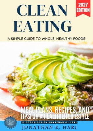 Buch Clean Eating: Jonathan K. Hari