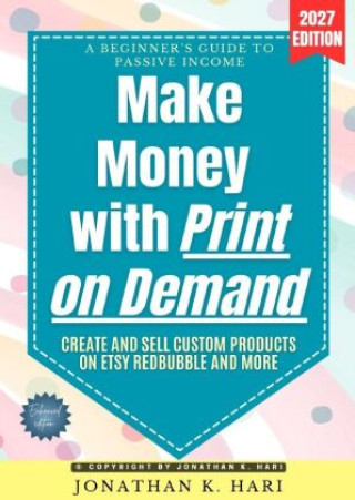 Libro Make Money with Print on Demand: Jonathan K. Hari