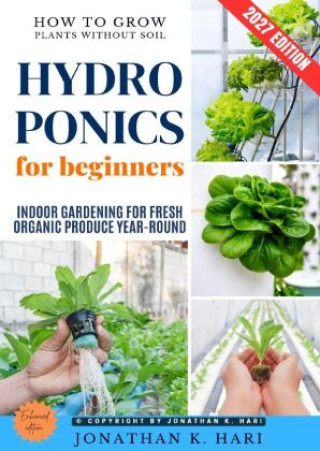 Buch Hydroponics for Beginners: Jonathan K. Hari