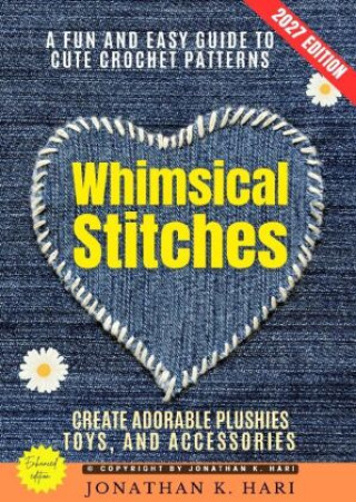 Buch Whimsical Stitches: Jonathan K. Hari