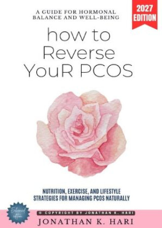 Libro How to Reverse Your PCOS: Jonathan K. Hari