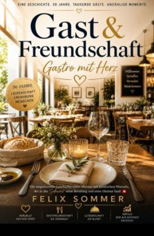 Libro Gast & Freundschaft Felix Sommer