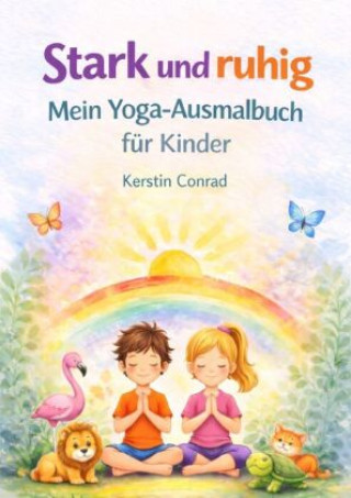 Buch Stark und Ruhig Kerstin Conrad