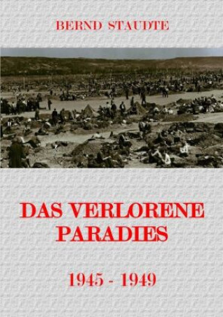 Buch Das verlorene Paradies Bernd Staudte