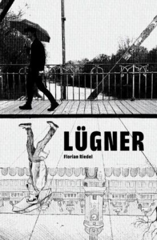 Libro Lügner Florian Riedel