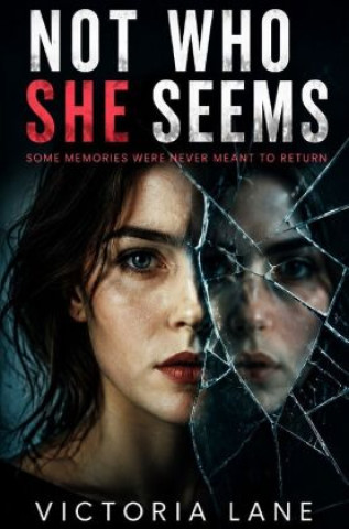 Libro Not who she seems Victoria Lane