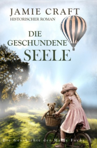 Buch Die geschundene Seele Jamie Craft