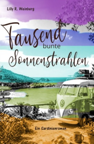 Libro Tausend bunte Sonnenstrahlen Lilly R. Weinberg
