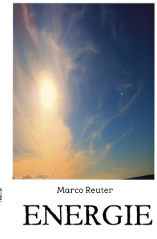 Libro ENERGIE Marco Reuter