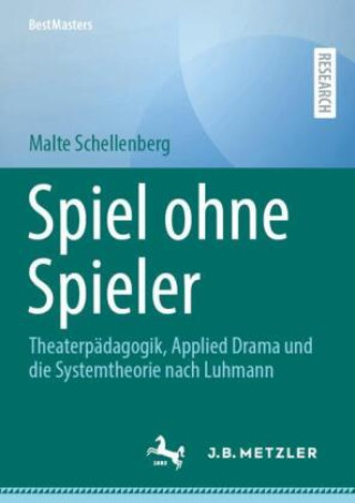 Książka Spiel ohne Spieler Malte Schellenberg