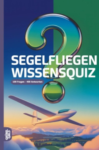 Książka Segelfliegen Wissensquiz Grübelgold Rätselhefte