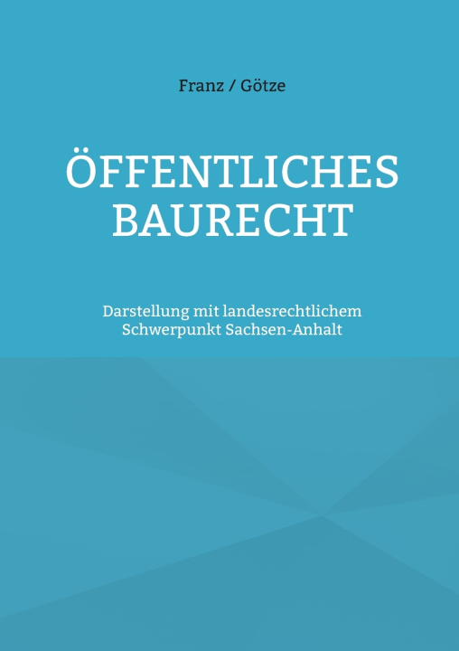 Buch Öffentliches Baurecht Prof. Dr. Thorsten Franz