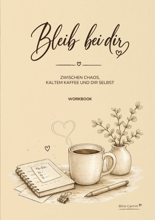 Book Bleib bei dir Birte Gamm