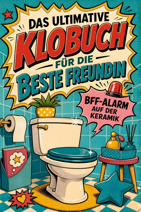 Buch Das ultimative Klobuch für die beste Freundin 