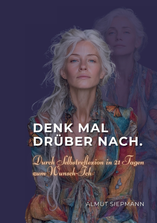Książka Denk mal drüber nach. Almut Siepmann