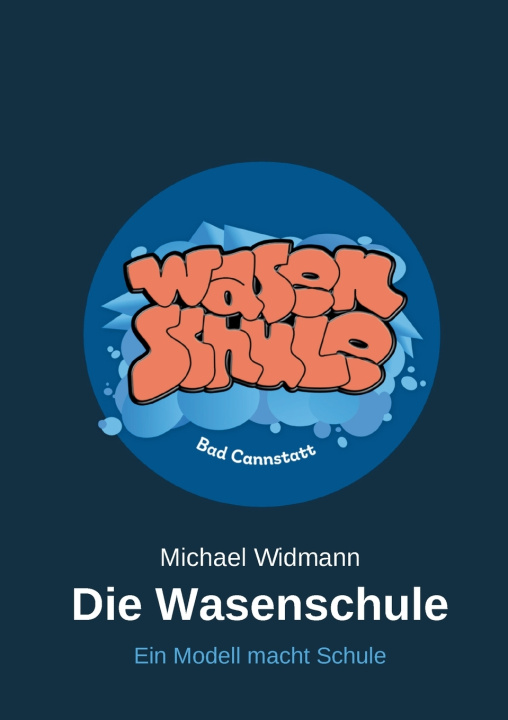 Libro Die Wasenschule Michael Widmann