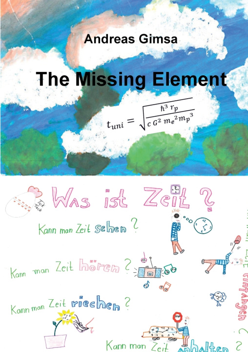 Książka The Missing Element Andreas Gimsa