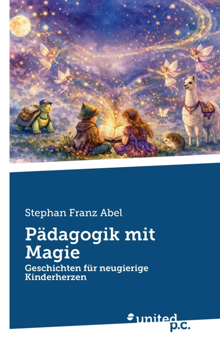 Buch Pädagogik mit Magie Stephan Franz Abel