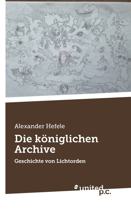 Libro Die königlichen Archive Alexander Hefele