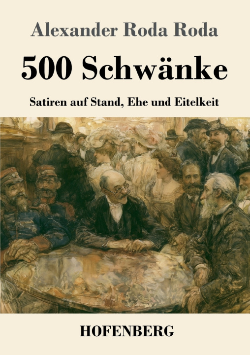 Buch 500 Schwänke Alexander Roda Roda