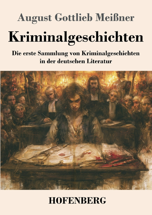 Libro Kriminalgeschichten August Gottlieb Meißner