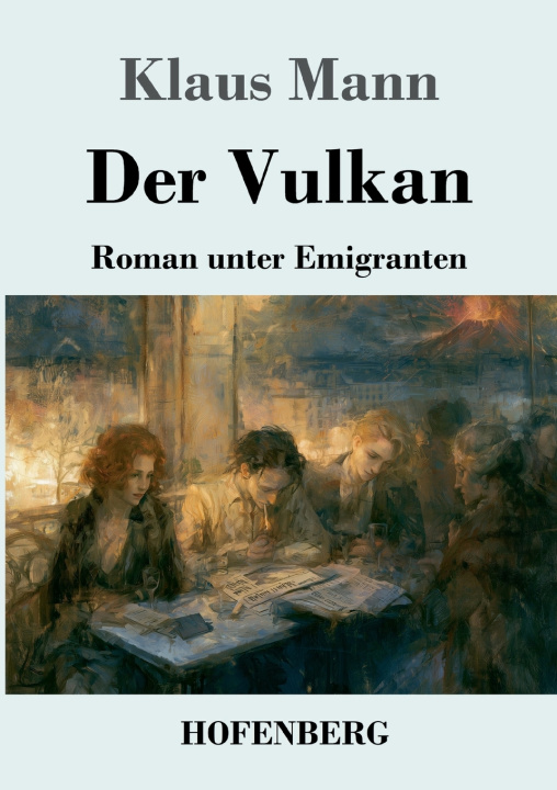 Βιβλίο Der Vulkan Klaus Mann
