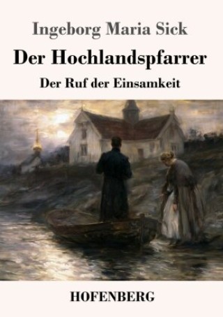 Buch Der Hochlandspfarrer Ingeborg Maria Sick
