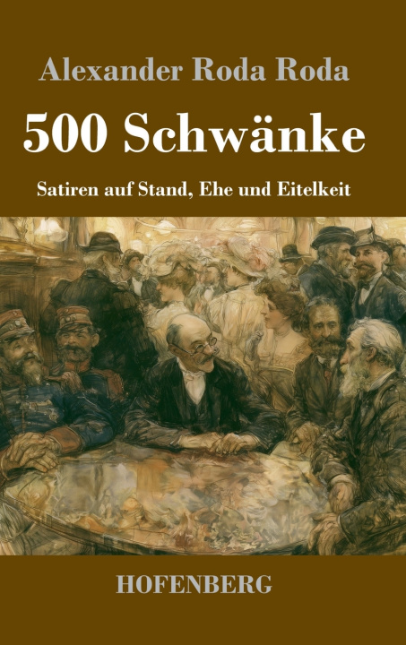 Buch 500 Schwänke Alexander Roda Roda