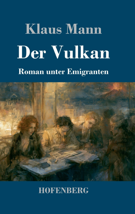 Βιβλίο Der Vulkan Klaus Mann