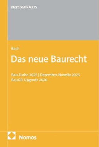 Libro Das neue Baurecht Jörg Bach