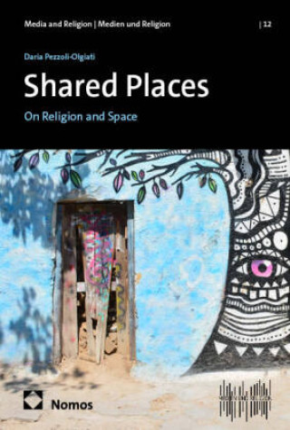 Buch Shared Places Daria Pezzoli-Olgiati