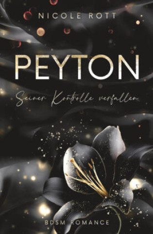 Książka Peyton Nicole Rott