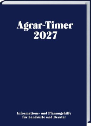 Calendar/Diary Agrar-Timer 2027 Josef Bunge