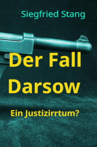 Buch Der Fall Darsow Siegfried Stang