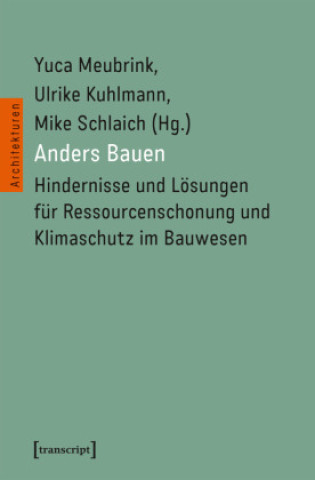 Βιβλίο Anders Bauen Ulrike Kuhlmann