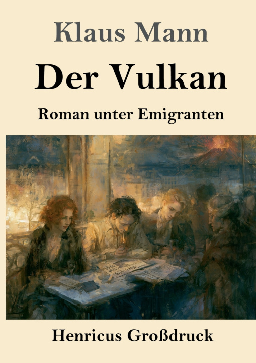 Libro Der Vulkan (Großdruck) Klaus Mann