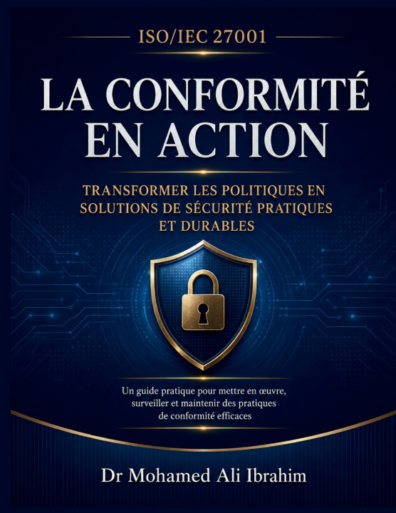 Libro ISO/IEC 27001 DR. MOHAMED-ALI IBRAHIM