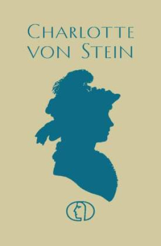 Buch Charlotte von Stein Anja Stiller