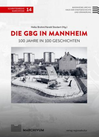 Książka Die GBG in Mannheim Harald Stockert
