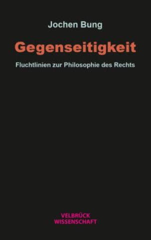 Książka Gegenseitigkeit Jochen Bung