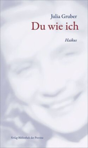 Libro Du wie ich Julia Gruber