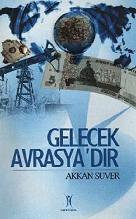 Książka Gelecek Avrasyadir 