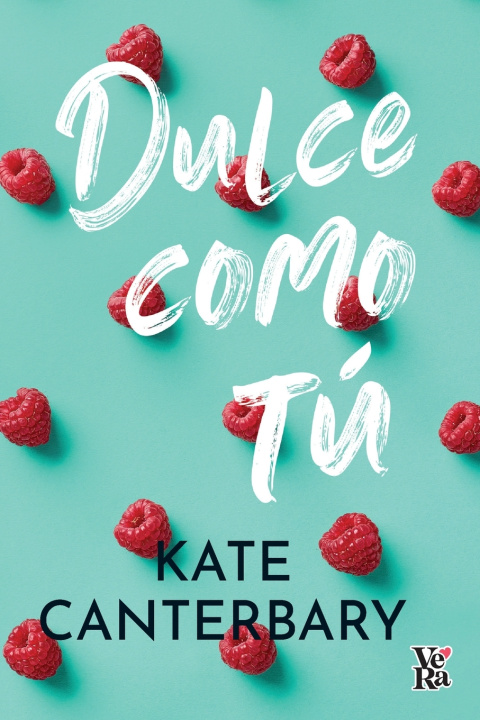 Buch Dulce como tú Kate Canterbary