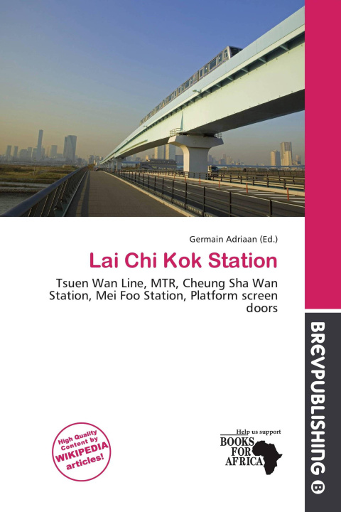 Buch Lai Chi Kok Station 