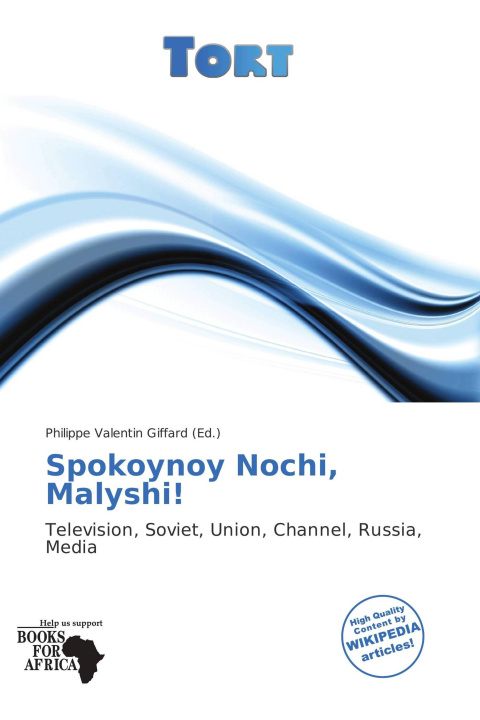 Buch Spokoynoy Nochi, Malyshi! 